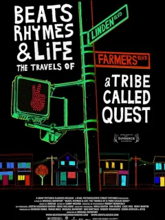 Биты, рифмы и жизнь: Путешествия группы A Tribe Called Quest
